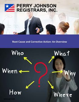 Root Cause and Corrective Action: An Overview