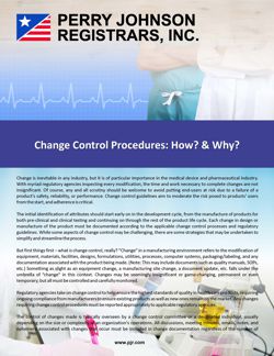 Change Control Procedures: How? & Why?